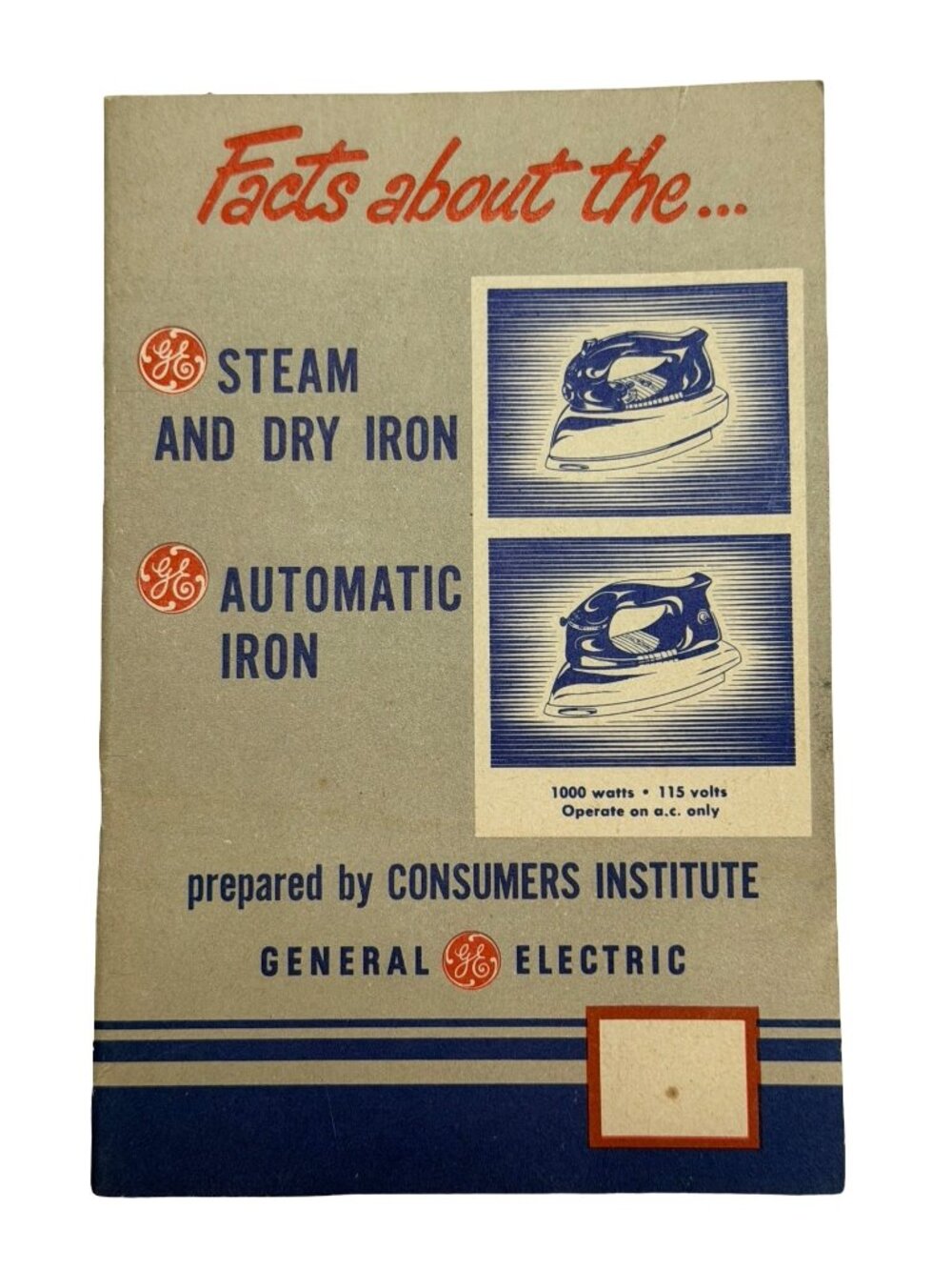 Vintage 1950s General Electric GE Steam & Dry Iron Consumers Institute Booklet